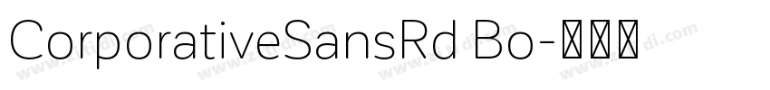 CorporativeSansRd Bo字体转换